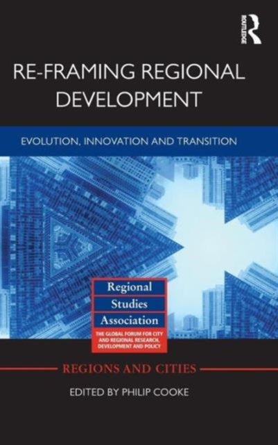 Re-framing Regional Development