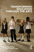 Transforming Education through the Arts
