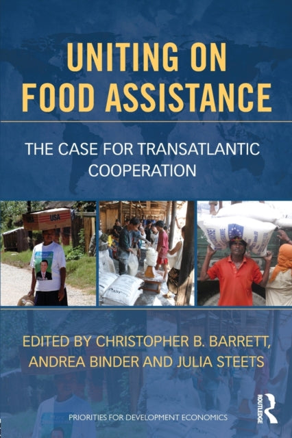 Book cover of: Uniting on Food Assistance. By: Christopher B. Barrett