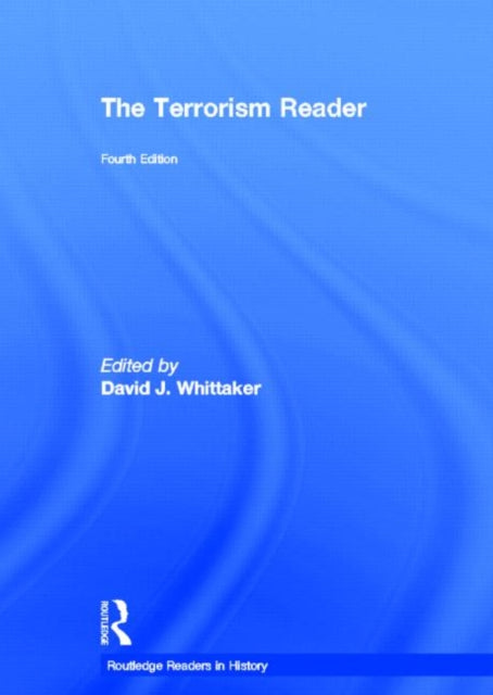 Book cover of: Terrorism Reader. By: Whittaker, David J.