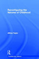 Book cover of: Reconfiguring the Natures of Childhood. By: Affrica Taylor