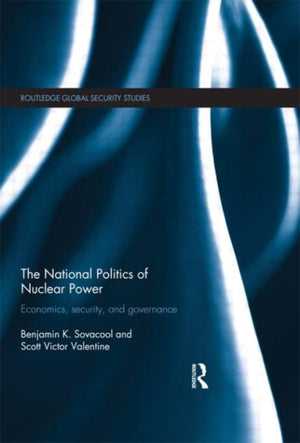 National Politics of Nuclear Power