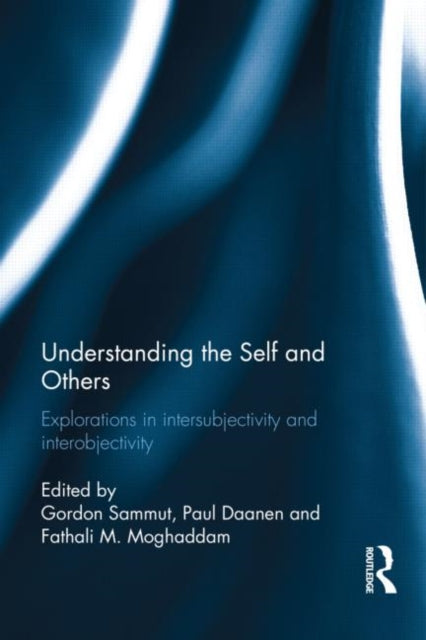 Book cover of: Understanding the Self and Others