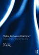 Book cover of: Mobile Devices and the Library. By: Joe Murphy