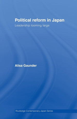 Political Reform in Japan