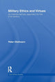 Book cover of: Military Ethics and Virtues. By: Peter Olsthoorn