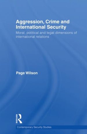 Aggression, Crime and International Security