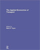 Book cover of: Applied Economics of Transport. By: Mark P. Taylor