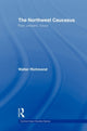 Book cover of: Northwest Caucasus. By: Walter Richmond