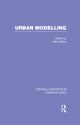 Book cover of: Urban Modelling. By: Wilson, A. G.