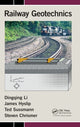Book cover of: Railway Geotechnics. By: Dingqing Li