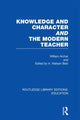 Book cover of: Knowledge and Character bound with The Modern Teacher(RLE Edu K). By: William Archer undifferentiated