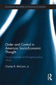 Book cover of: Order and Control in American Socio-Economic Thought. By: Charles McCann