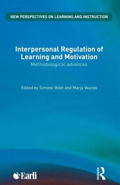 Book cover of: Interpersonal Regulation of Learning and Motivation. By: Simone Volet