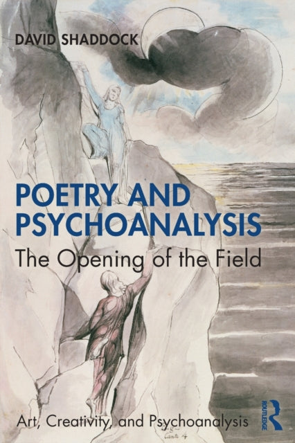Book cover of: Poetry and Psychoanalysis. By: David Shaddock