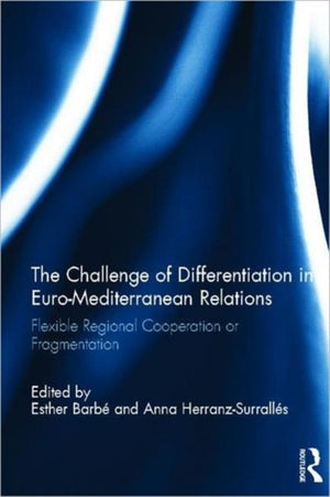 Challenge of Differentiation in Euro-Mediterranean Relations
