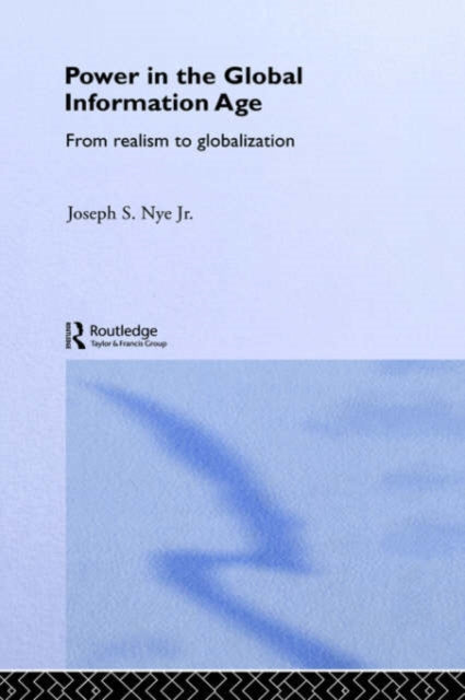 Book cover of: Power in the Global Information Age