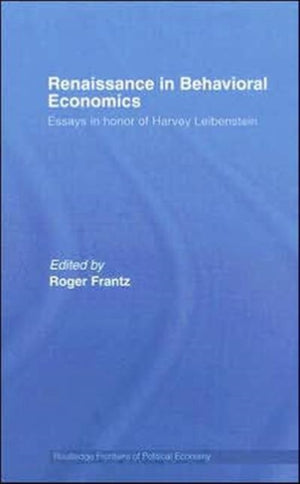 Renaissance in Behavioral Economics