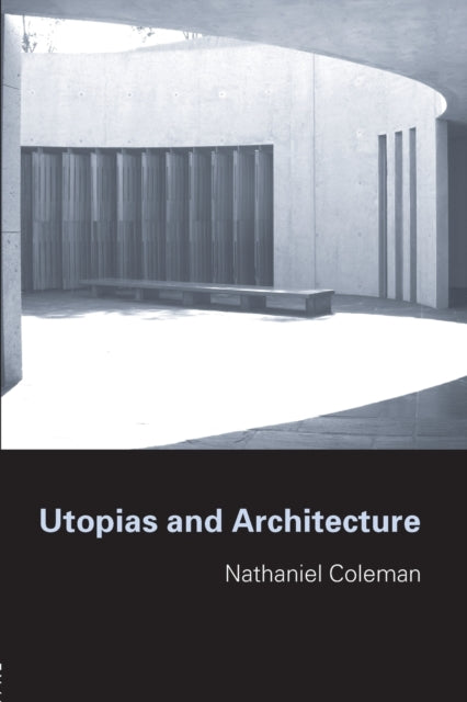 Utopias and Architecture