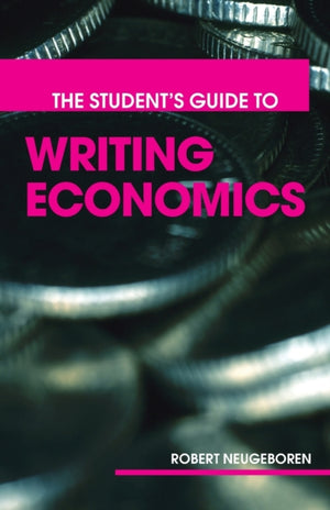 Student's Guide to Writing Economics
