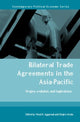 Book cover of: Bilateral Trade Agreements in the Asia-Pacific