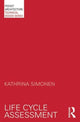 Book cover of: Life Cycle Assessment. By: Kate Simonen