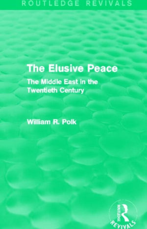 Elusive Peace (Routledge Revivals)