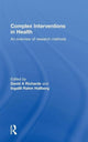 Book cover of: Complex Interventions in Health