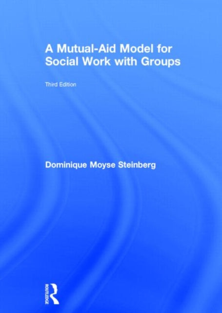Book cover of: Mutual-Aid Model for Social Work with Groups