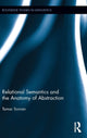 Book cover of: Relational Semantics and the Anatomy of Abstraction. By: Tamar Sovran