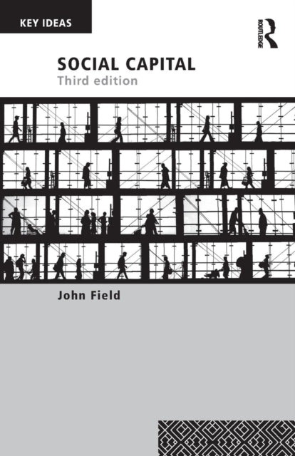Book cover of: Social Capital. By: John Field