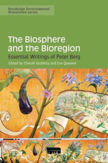 Book cover of: Biosphere and the Bioregion. By: Cheryll Glotfelty