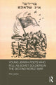 Book cover of: Young Jewish Poets Who Fell as Soviet Soldiers in the Second World War. By: Rina Lapidus