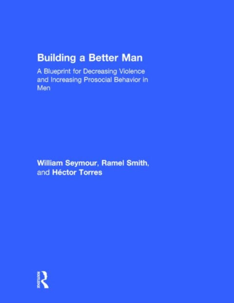 Building a Better Man