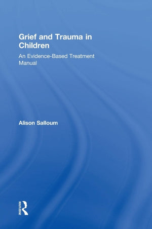 Grief and Trauma in Children
