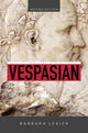 Book cover of: Vespasian. By: Barbara Levick