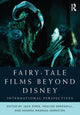 Book cover of: Fairy-Tale Films Beyond Disney. By: Jack Zipes