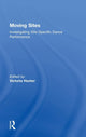Book cover of: Moving Sites. By: Victoria Hunter