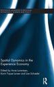Book cover of: Spatial Dynamics in the Experience Economy
