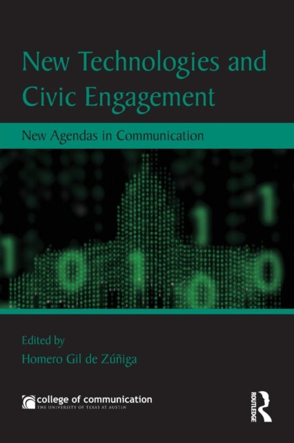 Book cover of: New Technologies and Civic Engagement. By: Homero Gil de Zuniga Navajas