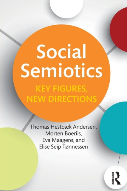 Book cover of: Social Semiotics. By: Thomas Hestbaek Andersen