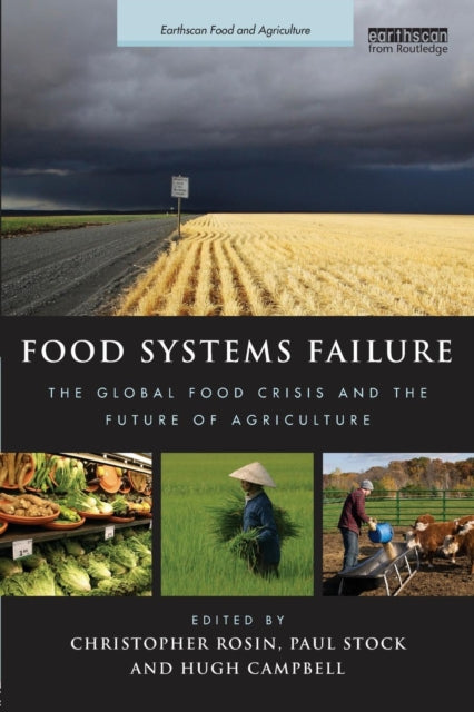 Book cover of: Food Systems Failure. By: Christopher Rosin