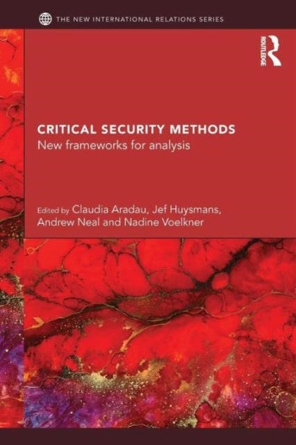 Book cover of: Critical Security Methods. By: Claudia Aradau