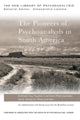 Book cover of: Pioneers of Psychoanalysis in South America. By: Nydia Lisman-Pieczanski