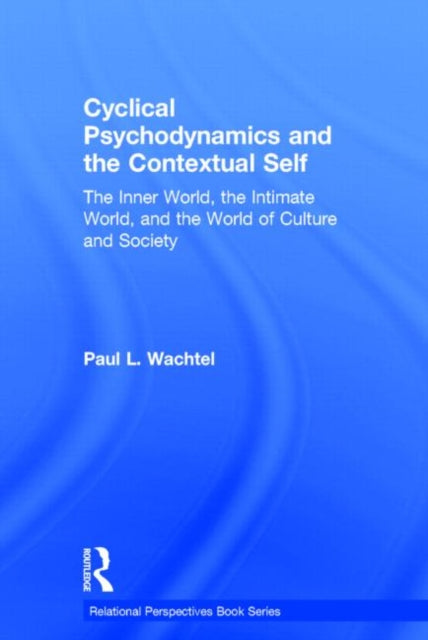 Book cover of: Cyclical Psychodynamics and the Contextual Self