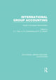 Book cover of: International Group Accounting (RLE Accounting). By: Gray, S. J.