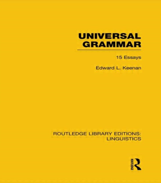 Book cover of: Universal Grammar (RLE Linguistics A: General Linguistics). By: Edward L. Keenan