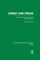 Book cover of: Christ and Freud (RLE: Freud). By: Arthur Guirdham