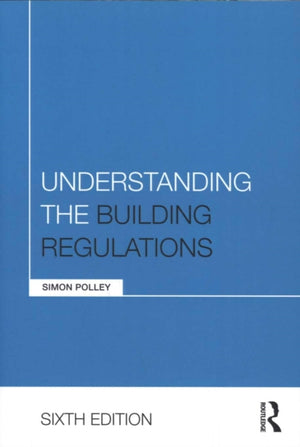 Understanding the Building Regulations
