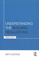 Book cover of: Understanding the Building Regulations. By: Simon Polley